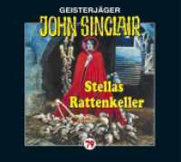 Geisterjäger John Sinclair - Stellas Rattenkeller, 1 Audio-CD : Stellas Rattenkeller.. 60 Min.. CD Standard Audio Format. Hörspiel (Lübbe Audio) （2013. 125 x 142 mm）