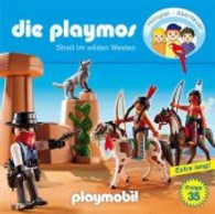 Die Playmos - Streit im Wilden Westen, 1 Audio-CD : 55 Min. (Lübbe Audio) （2013. 141 x 126 mm）
