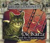 Gruselkabinett - Die Katze und der Kanarienvogel, 2 Audio-CD : Die Katze und der Kanarienvogel.. 130 Min.. CD Standard Audio Format. Hörspiel (Lübbe Audio) （2. Aufl. 2014. 128 x 145 mm）