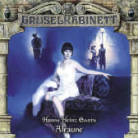 Gruselkabinett - Alraune, 1 Audio-CD : Alraune.. 89 Min.. CD Standard Audio Format. Hörspiel (Lübbe Audio) （4. Aufl. 2014. 125 x 142 mm）