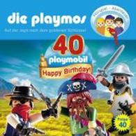 Die Playmos - Auf der Jagd nach dem goldenen Schlüssel, 1 Audio-CD : Hörspiel-Abenteuer. 63 Min. (Playmobil) （2014. 130 x 111 mm）
