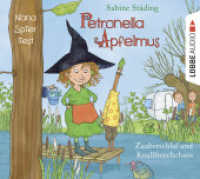 Petronella Apfelmus - Zauberschlaf und Knallfroschchaos, 2 Audio-CDs : Teil 2.. 157 Min.. CD Standard Audio Format. Lesung. Gekürzte Ausgabe (Lübbe Audio) （6. Aufl. 2015. 125 x 142 mm）