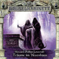 Gruselkabinett - Träume im Hexenhaus, 1 Audio-CD : Träume im Hexenhaus.. 65 Min.. CD Standard Audio Format.Hörspiel (Lübbe Audio) （8. Aufl. 2015. 125 x 142 mm）