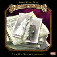 Sherlock Holmes - Der adlige Junggeselle, Audio-CD : Sherlock Holmes - Folge 20.. 60 Min.. CD Standard Audio Format. Hörspiel (Lübbe Audio) （Aufl. 2015. 2015. 125 x 142 mm）