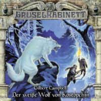 Gruselkabinett - Der weiße Wolf von Kostopchin, Audio-CD : Der weiße Wolf von Kostopchin.. 60 Min.. CD Standard Audio Format. Hörspiel (Lübbe Audio) （3. Aufl. 2015. 125 x 142 mm）