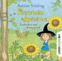 Petronella Apfelmus - Zauberhut und Bienenstich, 2 Audio-CD : Teil 4.. 142 Min.. CD Standard Audio Format. Lesung. Gekürzte Ausgabe (Petronella Apfelmus 4) （5. Aufl. 2016. 125 x 142 mm）