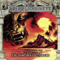 Gruselkabinett - Die Insel des Dr. Moreau, Audio-CD : Die Insel des Dr. Moreau.. 78 Min.. CD Standard Audio Format. Hörspiel (Lübbe Audio) （1. Aufl. 2017. 2017. 125 x 143 mm）