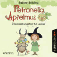 Petronella Apfelmus - Überraschungsfest für Lucius, 1 Audio-CD : Lustige Geschichte für Leseanfänger ab 7 Jahren.. 28 Min.. CD Standard Audio Format.Hörspiel (Petronella Apfelmus) （3. Aufl. 2017. 125 x 143 mm）