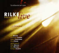 Rilke Projekt - Live, 2 Audio-CDs : In der Alten Oper Frankfurt.. 132 Min.. CD Standard Audio Format. Lesung (Lübbe Audio) （2. Aufl. 2017. 127 x 143 mm）