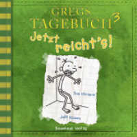 Gregs Tagebuch - Jetzt reicht's!, 1 Audio-CD : 78 Min.. CD Standard Audio Format. Hörspiel (Gregs Tagebuch .3) （3. Aufl. 2017. 125 x 142 mm）