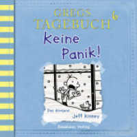 Gregs Tagebuch - Keine Panik!, 1 Audio-CD : 77 Min.. CD Standard Audio Format. Hörspiel (Gregs Tagebuch .6) （4. Aufl. 2017. 125 x 142 mm）