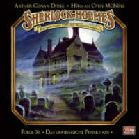 Sherlock Holmes - Das unheimliche Pfarrhaus, 1 Audio-CD : Das unheimliche Pfarrhaus.. 68 Min.. CD Standard Audio Format. Hörspiel (Sherlock Holmes 36) （2. Aufl. 2018. 125 x 142 mm）