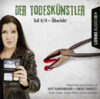 Der Todeskünstler - Überlebt, 1 Audio-CD : Überlebt.                               .. 60 Min.. CD Standard Audio Format.Hörspiel (Der Todeskünstler 1.4) （1. Aufl. 2019. 2019. 125 x 142 mm）