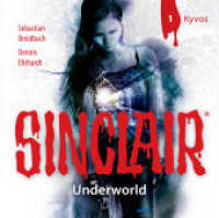 SINCLAIR - Underworld: Folge 01, 1 Audio-CD : Kyvos. (Staffel 2).. 60 Min.. CD Standard Audio Format. Hörspiel （1. Aufl. 2021. 2021. 125 x 142 mm）
