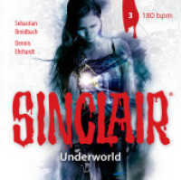 SINCLAIR - Underworld: Folge 03, 1 Audio-CD : 180 bpm. (Staffel 2).. 79 Min.. CD Standard Audio Format. Hörspiel （1. Aufl. 2021. 2021. 12.5 x 14.2 cm）