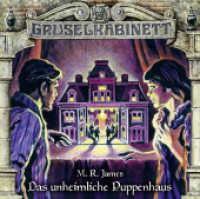 Gruselkabinett - Das unheimliche Puppenhaus, 1 Audio-CD : Das unheimliche Puppenhaus.. 53 Min.. CD Standard Audio Format. Hörspiel (Gruselkabinett .145) （1. Aufl. 2019. 2019. 12.5 x 14.3 cm）