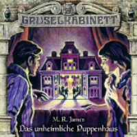 Gruselkabinett - Das unheimliche Puppenhaus, 1 Audio-CD : Das unheimliche Puppenhaus.. 53 Min.. CD Standard Audio Format. Hörspiel (Gruselkabinett .145) （1. Aufl. 2019. 2019. 125 x 143 mm）