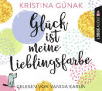 Glück ist meine Lieblingsfarbe, 6 Audio-CD : 450 Min.. CD Standard Audio Format.Lesung.Ungekürzte Ausgabe (Lübbe Audio) （12. Aufl. 2019. 126 x 141 mm）