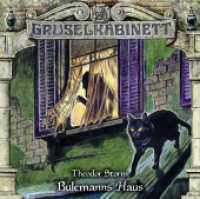 Gruselkabinett - Bulemanns Haus, 1 Audio-CD : Bulemanns Haus. Hörspiel.. 57 Min.. CD Standard Audio Format. Hörspiel (Gruselkabinett .153) （1. Aufl. 2019. 2019. 125 x 142 mm）