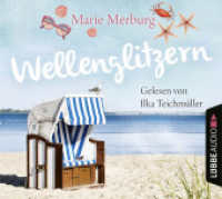 Wellenglitzern, 6 Audio-CDs : Ein Ostsee-Hörbuch. Rügen-Reihe - Teil 1.. 438 Min.. CD Standard Audio Format. Lesung. Gekürzte Ausgabe (Rügen-Reihe .1) （2. Aufl. 2020. 125 x 141 mm）
