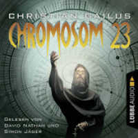 Die Chromosom 23-Verschwörung, 8 Audio-CD : CD Standard Audio Format, Lesung. Ungekürzte Ausgabe. 600 Min. (Lübbe Audio) （1. Aufl. 2020. 2020. Spieldauer 600 Min）
