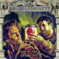 Gruselkabinett - Das kalte Herz, 2 Audio-CD : Das kalte Herz. Hörspiel.. 94 Min.. CD Standard Audio Format. Hörspiel (Gruselkabinett 159) （1. Aufl. 2020. 2020. 125 x 142 mm）