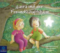 Laura und der Freundschaftsbaum, 1 Audio-CD : Hörspiel.. 26 Min.. CD Standard Audio Format. Hörspiel (Lauras Stern - Erstleser 6) （1. Aufl. 2020. 2020. 125 x 141 mm）