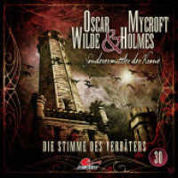 Oscar Wilde & Mycroft Holmes - Folge 30, 1 Audio-CD : Die Stimme des Verräters. Hörspiel.. 75 Min.. CD Standard Audio Format. Hörspiel (Oscar Wilde & Mycroft Holmes 30) （1. Aufl. 2020. 2020. 125 x 142 mm）