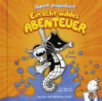 Rupert präsentiert: Ein echt wildes Abenteuer, 2 Audio-CD : 98 Min.. CD Standard Audio Format. Lesung. Ungekürzte Ausgabe (Rupert 2) （1. Aufl. 2020. 2020. 125 x 142 mm）