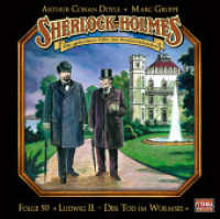 Sherlock Holmes - Folge 50, 2 Audio-CD : Ludwig II. - Der Tod im Würmsee. Hörspiel.. 122 Min.. CD Standard Audio Format.Hörspiel (Sherlock Holmes 50) （1. Aufl. 2022. 2022. 125 x 142 mm）