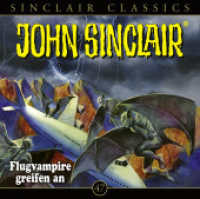 John Sinclair Classics - Folge 47, 1 Audio-CD : Flugvampire greifen an. Hörspiel.. 54 Min.. CD Standard Audio Format. Hörspiel (Geisterjäger John Sinclair - Classics 47) （1. Aufl. 2022. 2022. 125 x 142 mm）