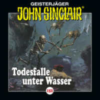John Sinclair - Folge 152, 1 Audio-CD : Todesfalle unter Wasser. Teil 2 von 2.. 64 Min.. CD Standard Audio Format.Hörspiel (Geisterjäger John Sinclair 152) （1. Aufl. 2022. 2022. 125 x 142 mm）
