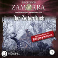 Professor Zamorra - Folge 1, 1 Audio-CD : Der Zeitenfluch. Hörspiel.. 73 Min.. CD Standard Audio Format.Hörspiel (Professor Zamorra Hörspiele 1) （1. Aufl. 2023. 2023. 125 x 142 mm）