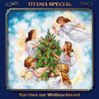 Märchen zur Weihnachtszeit, 1 Audio-CD : Titania Special 16. Hörspiel.. 73 Min.. CD Standard Audio Format.Hörspiel (Titania Special 16) （1. Aufl. 2022. 2022. 125 x 142 mm）