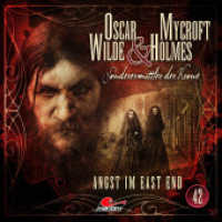 Oscar Wilde & Mycroft Holmes - Folge 42, 1 Audio-CD : Angst im East End. Hörspiel.. 75 Min.. CD Standard Audio Format.Hörspiel (Oscar Wilde & Mycroft Holmes 42) （1. Aufl. 2023. 2023. 125 x 142 mm）