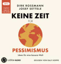 Keine Zeit für Pessimismus, 1 Audio-CD, 1 MP3 : Ideen für eine bessere Welt. Ungekürzt.. 447 Min.. Lesung.Ungekürzte Ausgabe （1. Aufl. 2025. 2025. 145 mm）