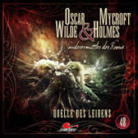 Oscar Wilde & Mycroft Holmes - Folge 48, 1 Audio-CD : Quelle des Leidens. Hörspiel.. 75 Min.. CD Standard Audio Format.Hörspiel (Oscar Wilde & Mycroft Holmes 48) （1. Aufl. 2024. 2024. 125 x 142 mm）