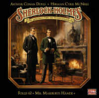 Sherlock Holmes - Folge 62, 1 Audio-CD : Mr. Marburys Hände. Hörspiel.. 65 Min.. CD Standard Audio Format.Hörspiel (Sherlock Holmes 62) （1. Aufl. 2024. 2024. 125 x 142 mm）