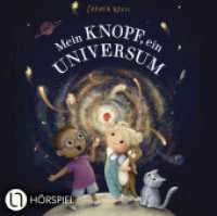 Mein Knopf, ein Universum, 1 Audio-CD : von Carmushka. Hörspiel.. 35 Min.. CD Standard Audio Format.Hörspiel （1. Aufl. 2024. 2024. 126 x 141 mm）