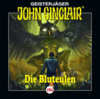 John Sinclair - Folge 184, 1 Audio-CD : Die Bluteulen. Hörspiel.. 66 Min.. CD Standard Audio Format.Hörspiel (Geisterjäger John Sinclair 184) （1. Aufl. 2025. 2025. 125 x 142 mm）