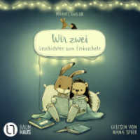 Wir zwei - Geschichten zum Einkuscheln, 2 Audio-CD : 120 Min.. CD Standard Audio Format.Lesung.Ungekürzte Ausgabe (Wir zwei gehören zusammen) （1. Aufl. 2025. 2025. 125 x 142 mm）