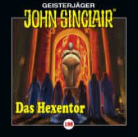 John Sinclair - Folge 188, 1 Audio-CD : Das Hexentor. Hörspiel.. 75 Min.. CD Standard Audio Format.Hörspiel (Geisterjäger John Sinclair 188) （1. Aufl. 2025. 2025. 125 x 142 mm）