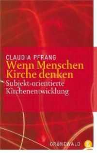 Wenn Menschen Kirche denken : Subjekt-orientierte Kirchenentwicklung （2010. 416 S. 220 mm）