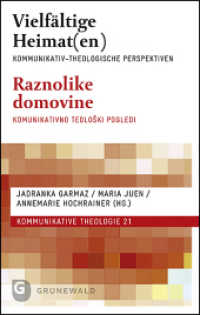 Vielfältige Heimat(en) : Kommunikativ-Theologische Perspektiven einer prekären Kategorie (Kommunikative Theologie 21) （2020. 370 S. 220 mm）
