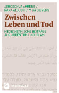 Zwischen Leben und Tod : Medizinethische Beiträge aus Judentum und Islam （2022. 2022. 122 S. 220 mm）