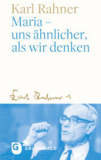 Maria - uns ähnlicher, als wir denken （2024. 80 S. 190 mm）