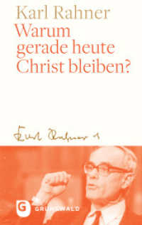 Warum gerade heute Christ bleiben? （2024. 96 S. 190 mm）
