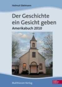 Der Geschichte ein Gesicht geben. Amerikabuch 2010 (Erlebnisorientiertes Sachbuch) （2012. 336 S. m. zahlr. Abb. 172 mm）