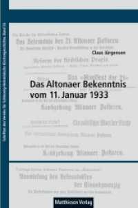 Das Altonaer Bekenntnis vom 11. Januar 1933 : Hrsg.: Verein für Schleswig-Holsteinische Kirchengeschichte (Schriften des Vereins für Schleswig-Holsteinische Kirchengeschichte Bd.56) （2013. 176 S. m. Abb. 23,5 cm）