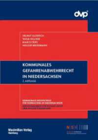 Kommunales Gefahrenabwehrrecht in Niedersachsen (NSI-Schriftenreihe 42) （2. Aufl. 2024. 144 S. 24 cm）